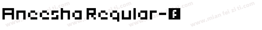 Aneesha Regular字体转换